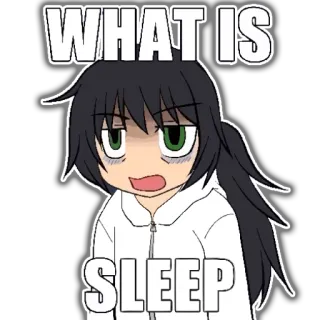 ☕ WHAT IS
SLEEP อนิเมะ, เหนื่อย, ง่วง, การ์ตูน, ผู้หญิง, มีม telegram sticker