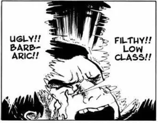 😭 UGLY!! BARBARIC!! FILTHY!! LOW CLASS!! Manga, Beleidigung, Comic, Wut, Beleidigend, Anime telegram sticker