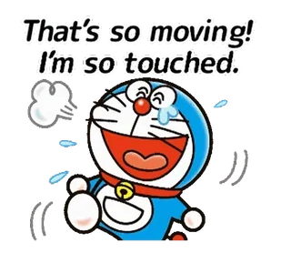 ๐ Doraemon That's so moving! I'm so touched. Doraemon, cartoon, anime, cute, moving, touched whatsapp sticker