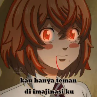 😔 kau hanya teman di imajinasi ku Anime, Personaje, Sangre, Fanart telegram sticker