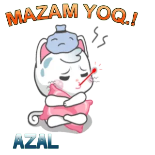 🤒 MAZAM YOQ Katze, krank, Thermometer, Kühlpack, traurig, Kissen telegram sticker