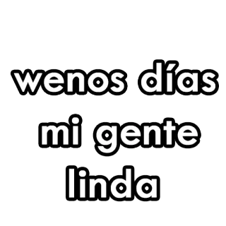 😊 wenos días
mi gente
linda доброе утро, мой народ, красивый/ая, испанский, приветствие telegram sticker