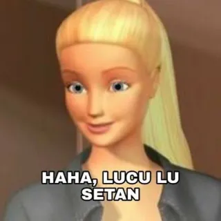 🙂 Barbie HAHA, LUCU LU SETAN Barbie, blonde, drôle, sarcastique, Mème telegram sticker