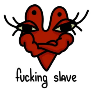 💪 fucking slave adesivo, ofensivo, coração, ilustração, desenho animado telegram sticker