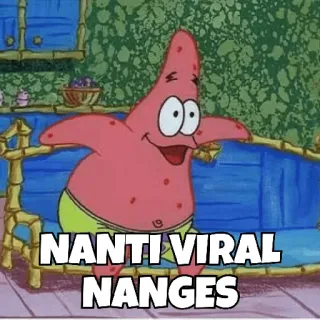 😀 Patrick Star Spongebob Squarepants NANTI VIRAL NANGES Hoạt hình, Patrick Star, Spongebob, Hài hước, Meme whatsapp sticker