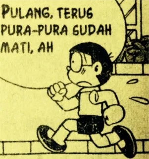 🏃 PULANG, TERUS
PURA-PURA SUDAH
MATI, AH cartoon, running, text, comic, animation whatsapp sticker