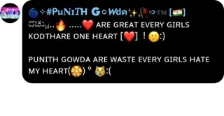 🥹 #PUNITH GOWda ARE GREAT EVERY GIRLS KODTHARE ONE HEART PUNITH GOWDA ARE WASTE EVERY GIRLS HATE MY HEART telegram sticker