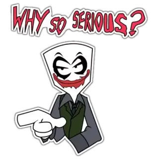 😜 The Joker Batman WHY SO SERIOUS? Joker, Batman, Bösewicht, Warum so ernst?, DC Comics whatsapp sticker