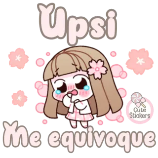 🌸 Upsi
Me equivoque 动漫, 卡哇伊, 可爱, 贴纸, 女孩, 哭, 哎呀, 失误, 错误 telegram sticker