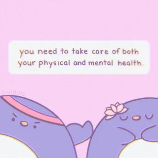 🍓 you need to take care of both your physical and mental health. mental health, physical health, wellness, cute, cartoon, advice, kawaii telegram sticker