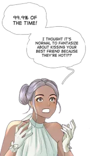 🤯 99.9% OF
THE TIME!
I THOUGHT IT'S
NORMAL TO FANTASIZE
ABOUT KISSING YOUR
BEST FRIEND BECAUSE
THEY'RE HOT!?? Kreskówka, Przyjaźń, Romans, Fantasy, Całowanie telegram sticker