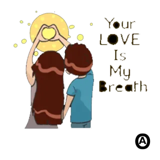 😘 Your Love Is My Breath amor, pareja, corazón, romance, afecto telegram sticker