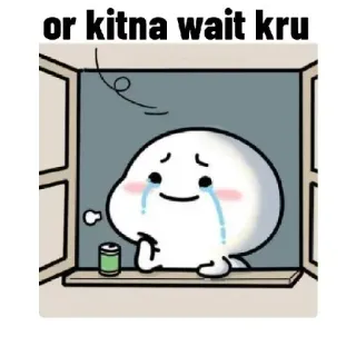 😢 or kitna wait kru 待機, 悲しい, 漫画, 感情的, 泣く whatsapp sticker