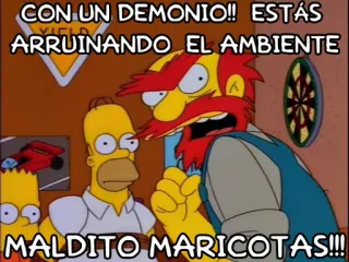 👊 CON UN DEMONIO!! ESTÁS ARRUINANDO EL AMBIENTE
MALDITO MARICOTAS!!! シンプソンズ, 漫画, スペイン語, 侮辱, アニメ, 怒り, 攻撃的 telegram sticker