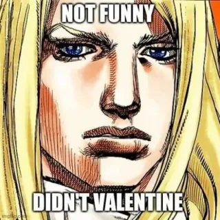 😐 NOT FUNNY
DIDN'T VALENTINE Meme, Lustig, Ausdruck, Witz telegram sticker