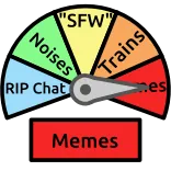 🛑 RIP Chat, Noises, "SFW", Trains, Memes memes, chat, noises, trains, sfw telegram sticker