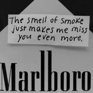 🙂 The smell of smoke just makes me miss you even more. cigarette, smoke, marlboro, addiction, miss you, smoking, tobacco telegram sticker