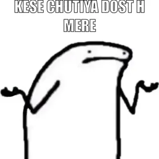 😂 KESE CHUTIYA DOST H MERE telegram sticker