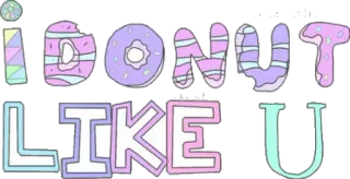 😒 I DONUT LIKE U donut, pastel, comida, fofo, trocadilho whatsapp sticker