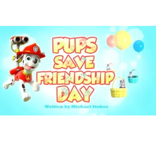 🐾 Marshall Paw Patrol PUPS SAVE FRIENDSHIP DAY Paw Patrol, Marshall, Hari Persahabatan, Anak Anjing, Kartun telegram sticker