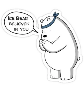 😇 Ice Bear We Bare Bears Ice Bear BELIEVES IN YOU Escandalosos, We Bare Bears, dibujos animados, creer, motivación, lindo, positivo telegram sticker