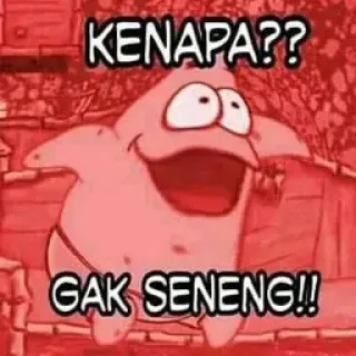➖ Patrick Star SpongeBob SquarePants KENAPA?? GAK SENENG!! patrick, spongebob, meme, dessin animé, drôle telegram sticker