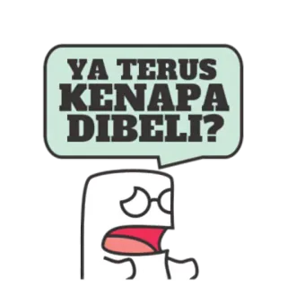 😔 YA TERUS KENAPA DIBELI? 만화, 말풍선, 질문, 인도네시아어, 일러스트, 캐릭터 telegram sticker