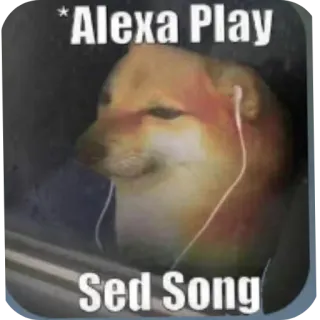 🖼 Cheems Doge meme *Alexa Play Sed Song telegram sticker