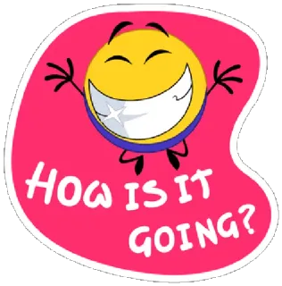 ❔ HOW IS IT GOING? Emoji, Sapaan, Pertanyaan, Apa kabar?, Senang, Senyum telegram sticker