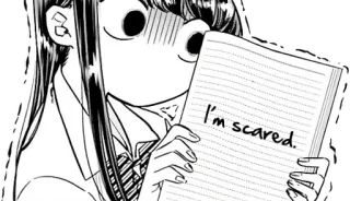 😰 Komi Shouko Komi Can't Communicate I'm scared. Anime, Mangá, assustado, Komi Can't Communicate, Komi Shouko, nervoso whatsapp sticker