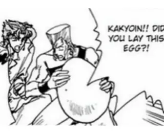 ❓ Kakyoin JoJo's Bizarre Adventure KAKYOIN!! DID YOU LAY THIS EGG?! Anime, Jojo, Jajo, Kakyoin, Śmieszne, Meme telegram sticker