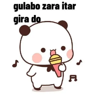 😂 gulabo zara itar gira do cartoon, panda, music, microphone, singing, cute, kawaii whatsapp sticker