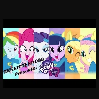 👭 My Little Pony: Equestria Girls THELITTLEDOLL Présente: my LITTLE PONY EQUESRIA GIRLS Мультфильм, My Little Pony, Equestria Girls, Анимация, Дружба, Магия whatsapp sticker