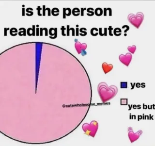 💗 is the person reading this cute?
yes
yes but
in pink imut, menyenangkan, meme, hati, diagram lingkaran, pertanyaan telegram sticker