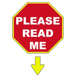 👨‍💻 PLEASE READ ME segnale di stop, leggere, informazioni, freccia gialla, ottagono rosso telegram sticker