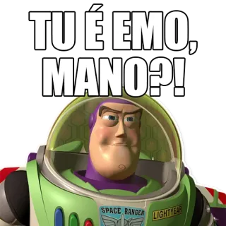 😢 Buzz Lightyear Toy Story TÚ É EMO, MANO?! Toy Story, Buzz Lightyear, Meme, Divertente, Emo telegram sticker
