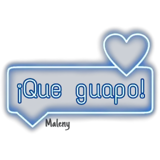 😍 ¡Que guapo! handsome, spanish, neon, heart, compliment, glowing whatsapp sticker