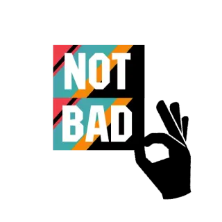 ✔️ NOT
BAD nicht schlecht, positiv, Zustimmung, Sticker, Ausdruck telegram sticker