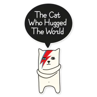 😇 The Cat Who Hugged The World Katze, Umarmung, Welt, Sticker, David Bowie, Blitz, süß, Tier telegram sticker