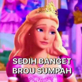 😆 Barbie SEDIH BANGET
BROU SUMPAH Barbie, sedih, putri, kartun, meme, teks telegram sticker