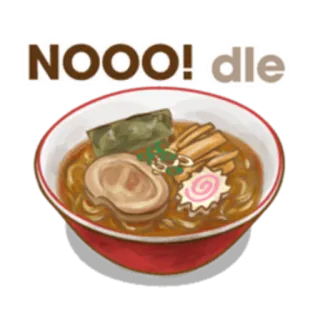🍜 NOOO! dle Ramen, Noodles, Cibo, Zuppa, Adesivo whatsapp sticker