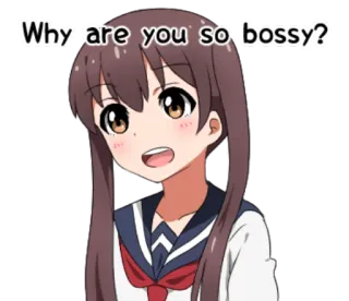 🙂 Why are you so bossy? anime, chica, uniforme escolar, mandona, linda telegram sticker