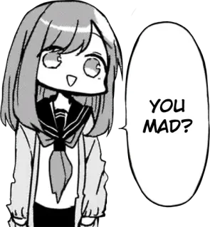 🙂 YOU MAD? Аниме, Манга, Мультфильм, Ты зол?, Школьница, Милый, Выражение telegram sticker