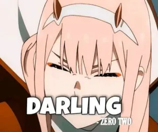 😟 Zero Two Darling in the Franxx DARLING - ZERO TWO anime, zero two, darling in the franxx, cute, kawaii whatsapp sticker