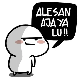 😒 ALESAN AJA YA LU!! Dibujo animado, Personaje, Bocadillo, Lindo, Meme telegram sticker