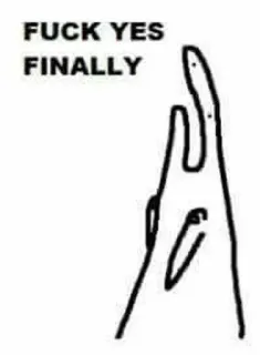 🤧 FUCK YES
FINALLY средний палец, оскорбительный, текст, грубый, жест whatsapp sticker