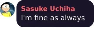 🌀 Sasuke Uchiha Naruto Sasuke Uchiha
I'm fine as always Anime, Messaggio, Uchiha, Sasuke, Chat telegram sticker