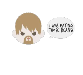 😡 I WAS EATING THOSE BEANS! бобы, еда, кушать, смешной, наклейка telegram sticker