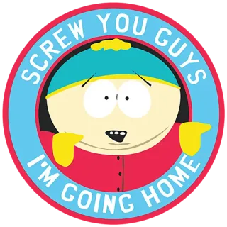 🏠 Eric Cartman South Park SCREW YOU GUYS I'M GOING HOME 卡通, 埃里克·卡特曼, 南方公园, 喜剧, 电视剧 telegram sticker