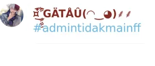💜 GÄTÂÛ(^_−)⁄⁄⁄
#admintidakmainff telegram sticker